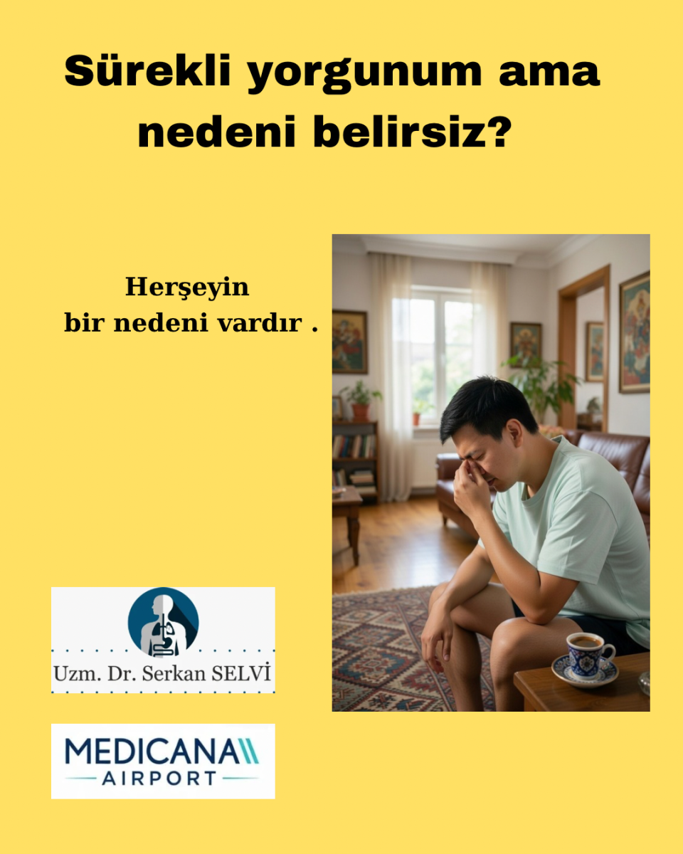 Sürekli yorgunum ama nedeni belirsiz ?